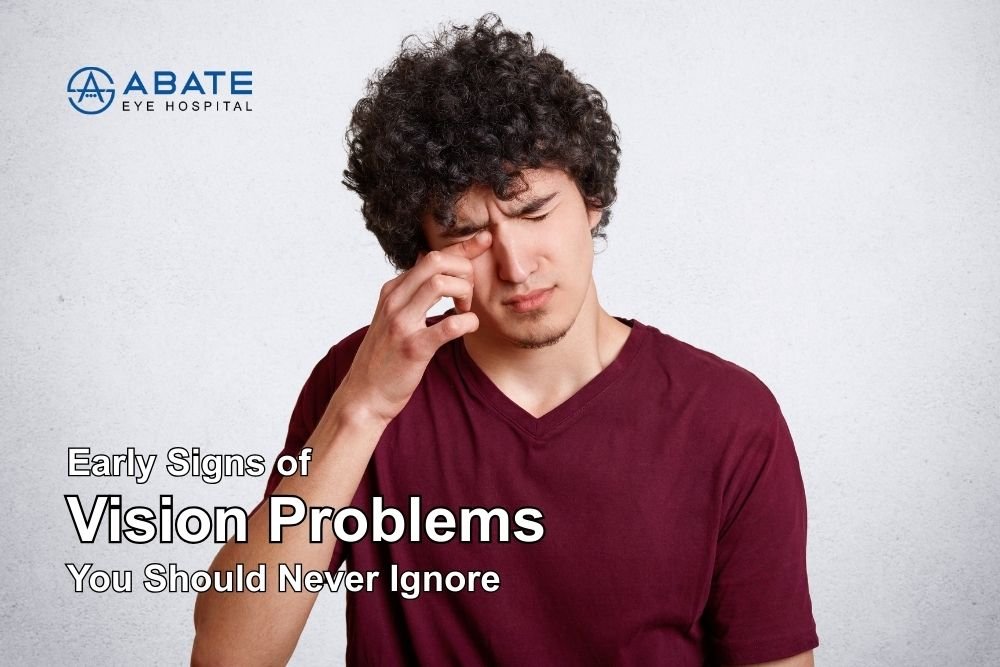 Vision Problems Symptoms: Early Signs You Should Never Ignore