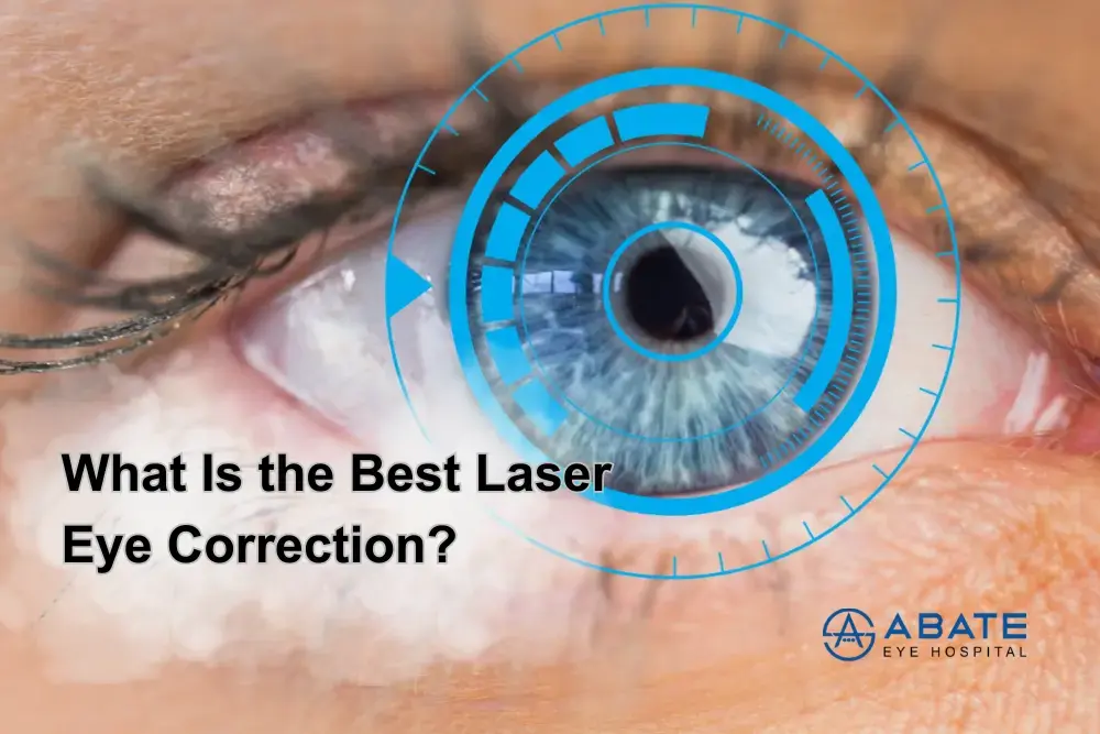 What Is the Best Laser Eye Correction? A Guide to SMILE Pro, LASIK, and Other Options